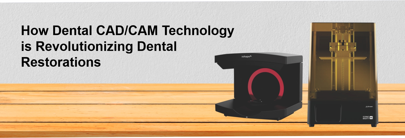 How Dental CAD/CAM Technology